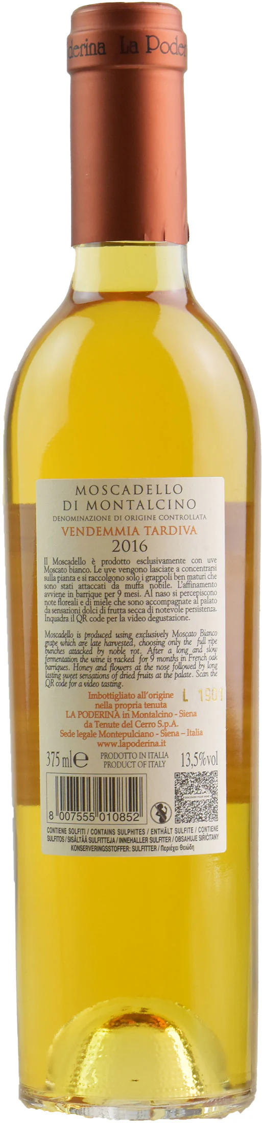 La Poderina Moscadello di Montalcino Vedemmia Tardiva 0.375L 2016 - Image 2